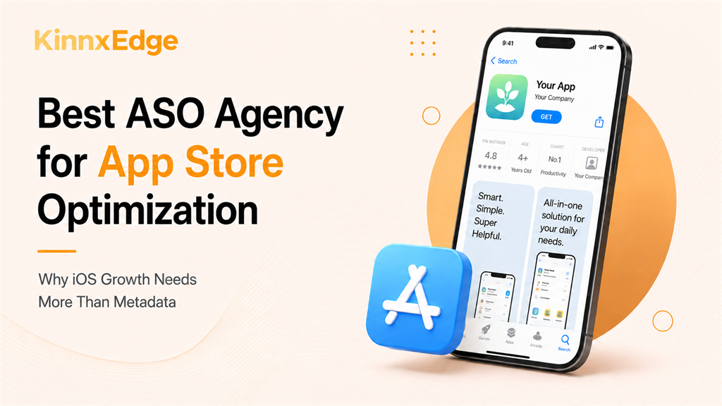 Best ASO Agency for App Store Optimization: Why iOS Growth Needs More Than Metadata